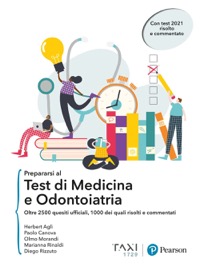 copertina di Prepararsi al test di Medicina e Odontoiatria . Oltre 2500 quesiti ufficiali , 1000 ...