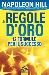 copertina di Le regole d' oro - 12 formule per il successo