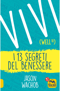 copertina di Vivi Wellth - I 13 segreti del benessere