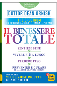 copertina di Benessere Totale - The Spectrum - Sentirsi bene, vivere piu' a lungo, perdere peso, ...