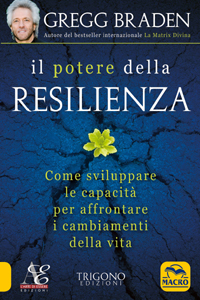copertina di Il Potere della Resilienza - Come sviluppare le capacia'à per affrontare i cambiamenti ...