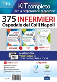 copertina di Kit concorso 375 Infermieri Ospedali dei Colli Napoli - Manuale + Test + Cultura ...