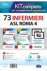 copertina di Kit concorso 73 Infermieri ASL Roma 4 - Manuale + Test per tutte le prove di selezione ...