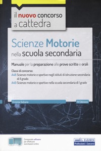 copertina di Scienze Motorie nella Scuola secondaria - Manuale per prove scritte e orali per le ...