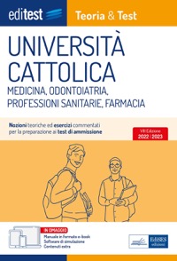copertina di EdiTest Universita' Cattolica - Medicina , Odontoiatria , Professioni Sanitarie , ...
