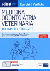 copertina di EdiTest - Esercizi e Verifiche - Medicina , odontoiatria , veterinaria : eserciziario ...