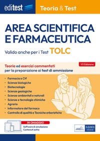 copertina di EdiTest Area Scientifica e Farmaceutica 2024 / 2025 - Teoria e test - Teoria ed esercizi ...
