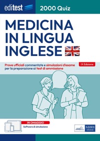 copertina di Editest - Medicina in Lingua inglese - 2000 Quiz - Prove ufficiali commentate e simulazioni ...