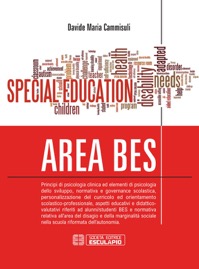 copertina di Area BES ( Bisogni Educativi Speciali ) - Principi di psicologia clinica ed elementi ...
