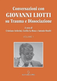 copertina di Conversazioni con Giovanni Liotti su trauma e dissociazione