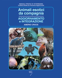 copertina di Animali esotici da compagnia - Aggiornamento e integrazione