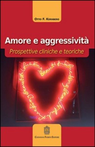 copertina di Amore e aggressivita' - Prospettive cliniche e teoriche