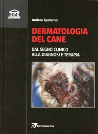 copertina di Dermatologia del Cane - Dal Segno Clinico alla Diagnosi e Terapia