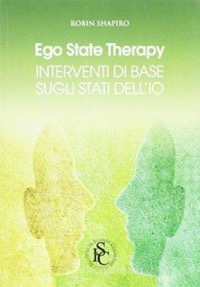 copertina di Ego state therapy - Interventi di base sugli stati dell' io