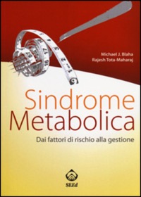 copertina di Sindrome metabolica - Dai fattori di rischio alla gestione