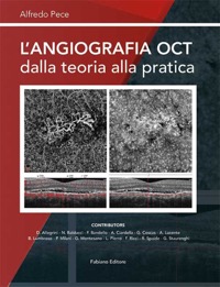copertina di L' angiografia OCT ( Tomografia ottica computerizzata ) dalla teoria alla pratica