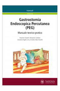 copertina di Gastrostomia Endoscopica Percutanea ( PEG ) - Manuale teorico - pratico