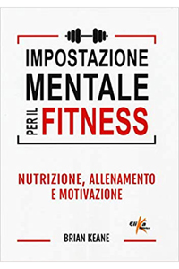 copertina di Impostazione mentale per il fitness - Nutrizione, allenamento e motivazione