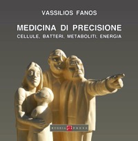 copertina di Medicina di precisione - Cellule, batteri, metaboliti, energia