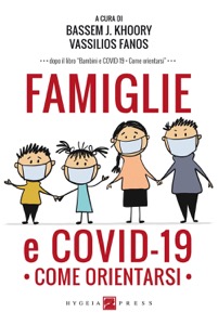 copertina di Famiglie e COVID - 19 . Come orientarsi