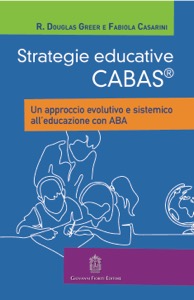 copertina di Strategie educative CABAS - Un approccio evolutivo e sistemico all' educazione con ...