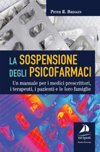 copertina di La sospensione degli psicofarmaci - Un manuale per i medici prescrittori, i terapeuti, ...