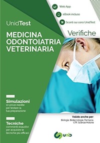 copertina di UnidTest - Verifiche - Simulazioni - Tecniche per Medicina, Odontoiatria e Veterinaria ...