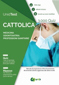 copertina di UnidTest 3000 Quiz i test di ammissione alla Cattolica - Nuova edizione 2019 per ...