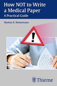 copertina di How NOT to Write a Medical Paper - A Practical Guide
