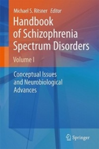 copertina di Handbook of Schizophrenia Spectrum Disorders - Conceptual Issues and Neurobiological ...