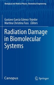 copertina di Radiation Damage in Biomolecular Systems