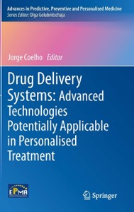 copertina di Drug Delivery Systems: Advanced Technologies Potentially Applicable in Personalised ...