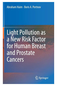 copertina di Light Pollution as a New Risk Factor for Human Breast and Prostate Cancers