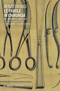 copertina di Le parole in chirurgia - Dal Medioevo al SARS - CoV - 2