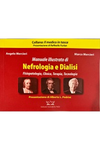 copertina di Manuale illustrato di Nefrologia e Dialisi - Fisiopatologia, Clinica, Terapia, Tecnologia