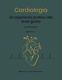 copertina di Cardiologia - Un approccio pratico alle linee guida - Edizione 2024