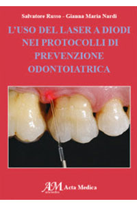 copertina di L' uso del laser a Diodi nei protocolli di prevenzione odontoiatrica