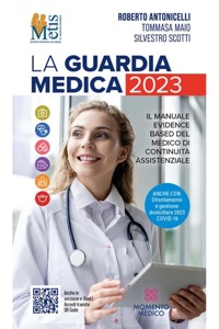 copertina di La guardia medica 2023 - Il manuale Evidence Based del Medico di Continuità Assistenziale ...