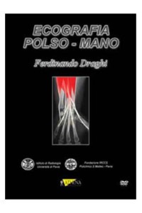 copertina di Ecografia Polso - Mano OPERA IN DVD