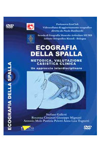copertina di Ecografia della Spalla - Metodica, Valutazione, Casistica clinica - un approccio ...