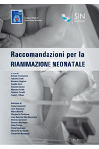 copertina di Raccomandazioni di Rianimazione Neonatale SIN ( Societa' Italiana di Neonatologia ...