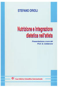 copertina di Nutrizione e integrazione dietetica nell' atleta
