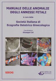 copertina di Manuale delle anomalie degli annessi fetali