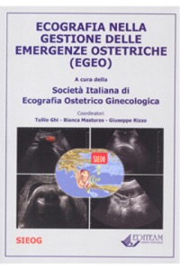 copertina di Ecografia nella gestione delle emergenze ostetriche ( EGEO )