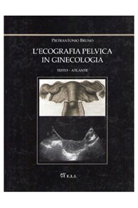 copertina di L' ecografia pelvica in ginecologia - Testo Atlante