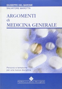 copertina di Argomenti di medicina generale - Percorsi e tematiche per una nuova disciplina