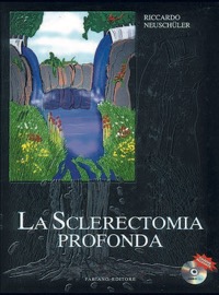 copertina di La sclerectomia profonda - con Cd - Rom