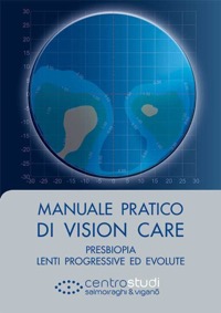 copertina di Manuale pratico di vision care - Presbiopia, lenti progressive ed evolute