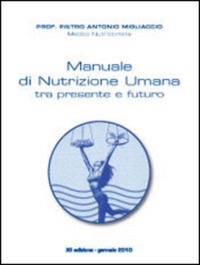 copertina di Manuale di Nutrizione Umana tra presente e futuro