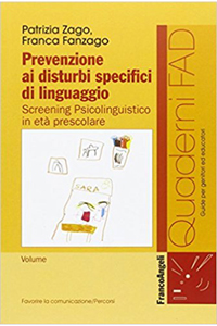copertina di Prevenzione ai disturbi specifici di linguaggio - Screening psicolinguistico in eta' ...